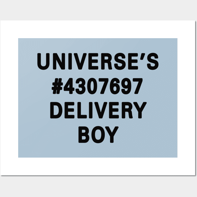 Universe's Number 4307697 Delivery Boy Wall Art by saintpetty